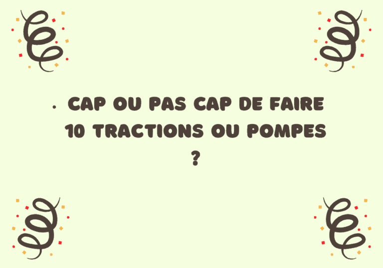100 Idées Cap Ou Pas Cap Adulte