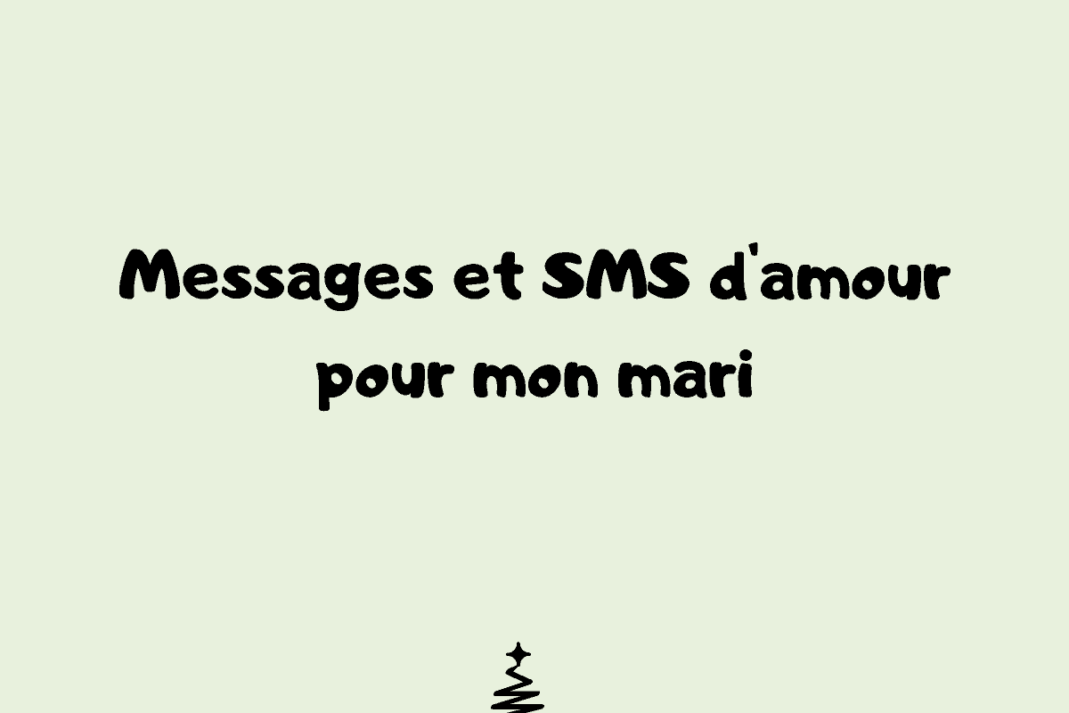 Message d'amour pour son mari