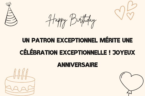 joyeux anniversaire à sa patronne