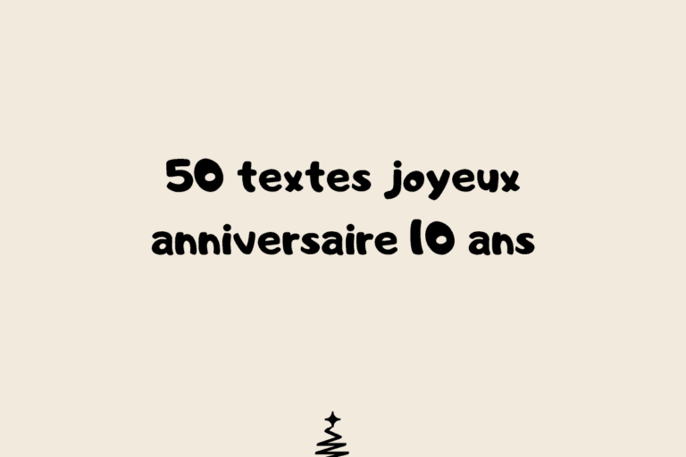 Idées de messages d'anniversaire pour les 10 ans - questions à poser