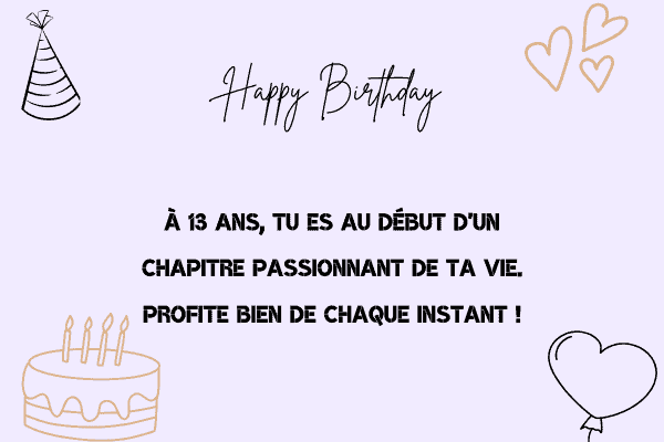 texte anniversaire ado 13 ans