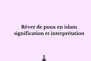 Rêver de poux en islam