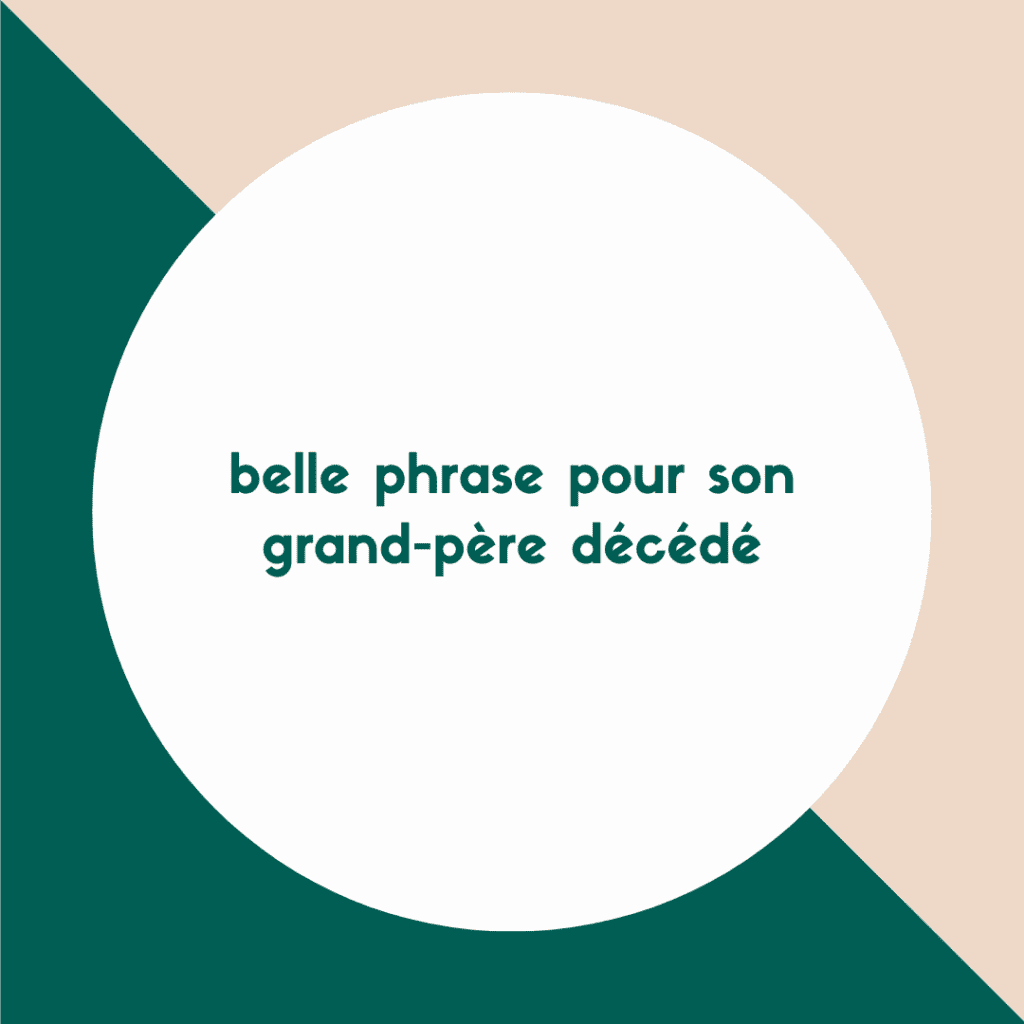 Textes pour rendre hommage à mon grandpère décédé questions à poser